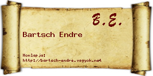 Bartsch Endre névjegykártya